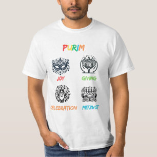 PURIM: JOY  GIVING  CELEBRATION AND  MITZVOT T-Shirt