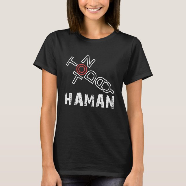 Purim  Not Today Haman Costume T-Shirt (Front)
