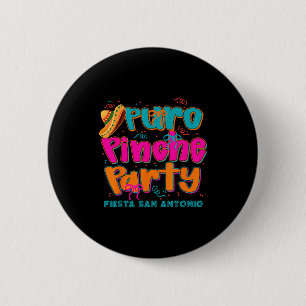 Puro San Antonio Fiesta Squad Cinco De Mayo For Me 6 Cm Round Badge