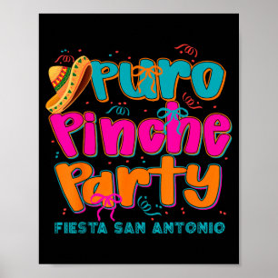 Puro San Antonio Fiesta Squad Cinco De Mayo For Me Poster