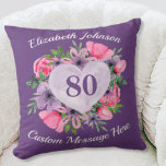 Purple 80th Birthday Pillow for Women<br><div class="desc">Looking for a fabulous gift for an 80 year old woman?  She'll love this gorgeous purple 80th birthday pillow with a lovely floral heart design.  Add her name above the floral heart,  and any message of your choice underneath.  Perfect 80th birthday gift for any woman!</div>