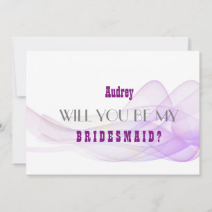 Purple Abstract Will you be my Bridesmaid? Invitation