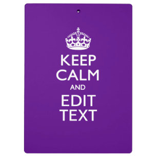 Purple Accent Keep Calm And Your Text Easily Clipboard