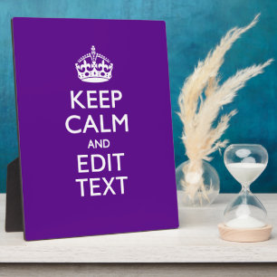 Purple Accent Keep Calm And Your Text Easily Plaque