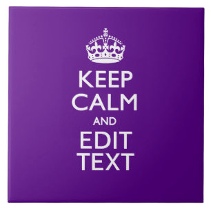 Purple Accent Keep Calm And Your Text Easily Tile