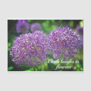 Purple Allium Flowers Garden Quote Tissue Paper