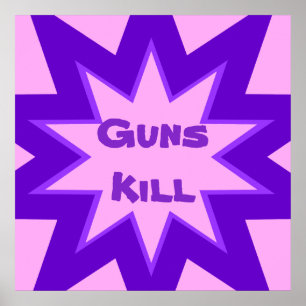Purple and Pink Guns Kill Print