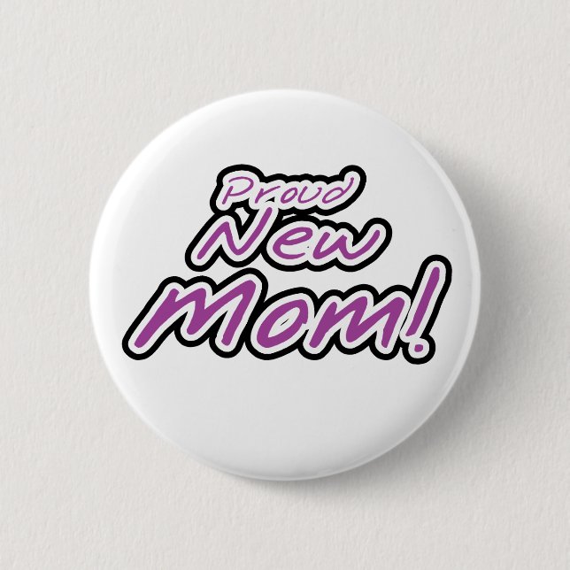 Purple/Black Text Proud New Mum 6 Cm Round Badge (Front)