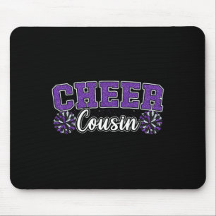 Purple Cheer Cousin My Favourite Cheerleader Calls Mouse Pad