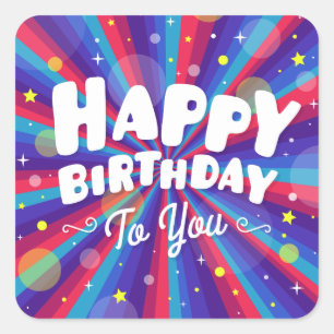 Purple Colour burst happy birthday to you Square Sticker