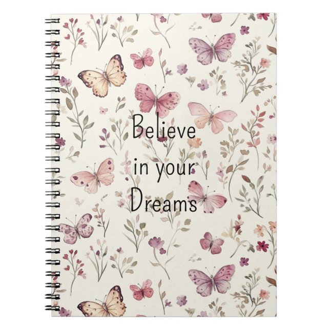 Purple Cream Butterflies Floral Believe Dreams Notebook (Front)