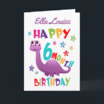 Purple Dinosaur 6 Month Birthday Card<br><div class="desc">A special 6 month birthday card! This bright fun half year birthday card features a purple dinosaur, some pretty stars and colourful text. A cute design for someone who will be half a year old! Add the 6 month old child's name to the front of the card to customise it...</div>