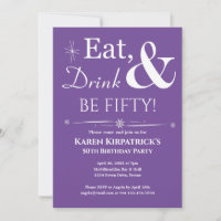 Purple Eat Drink Be Fifty 50th Birthday Midcentury