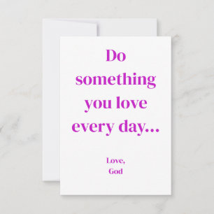 Purple faith Do something you love...note cards