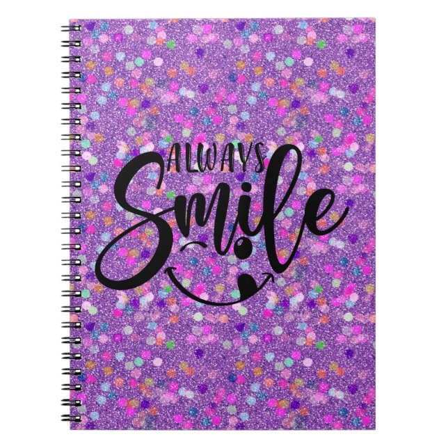 Purple Faux Glitter Always Smile Typography Notebook (Front)