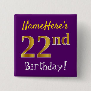 Purple, Faux Gold 22nd Birthday, With Custom Name 15 Cm Square Badge
