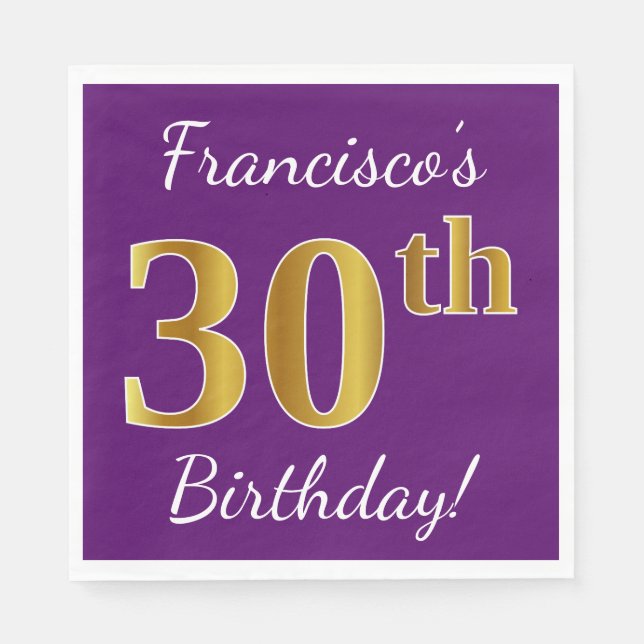 Purple, Faux Gold 30th Birthday + Custom Name Napkin (Front)