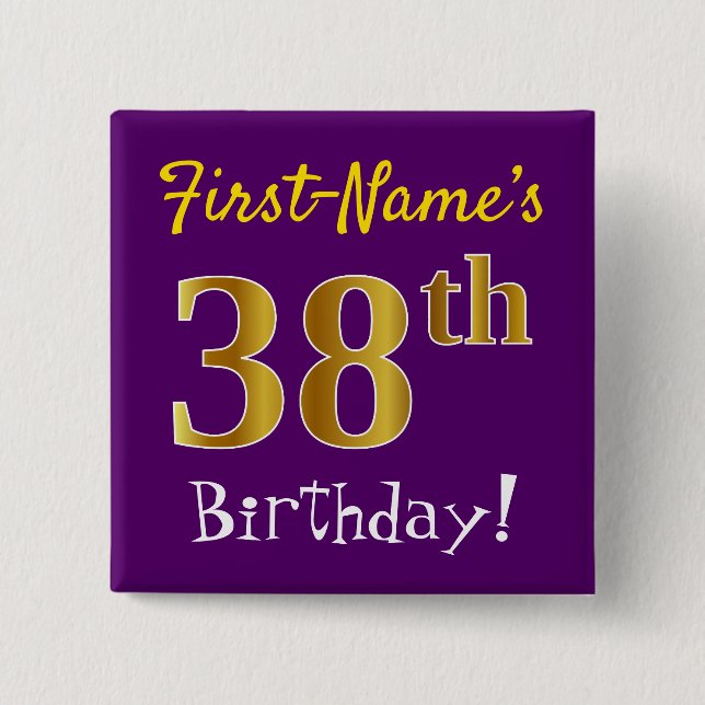 Purple, Faux Gold 38th Birthday, With Custom Name 15 Cm Square Badge (Front)