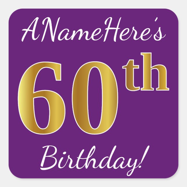 Purple, Faux Gold 60th Birthday + Custom Name Square Sticker (Front)