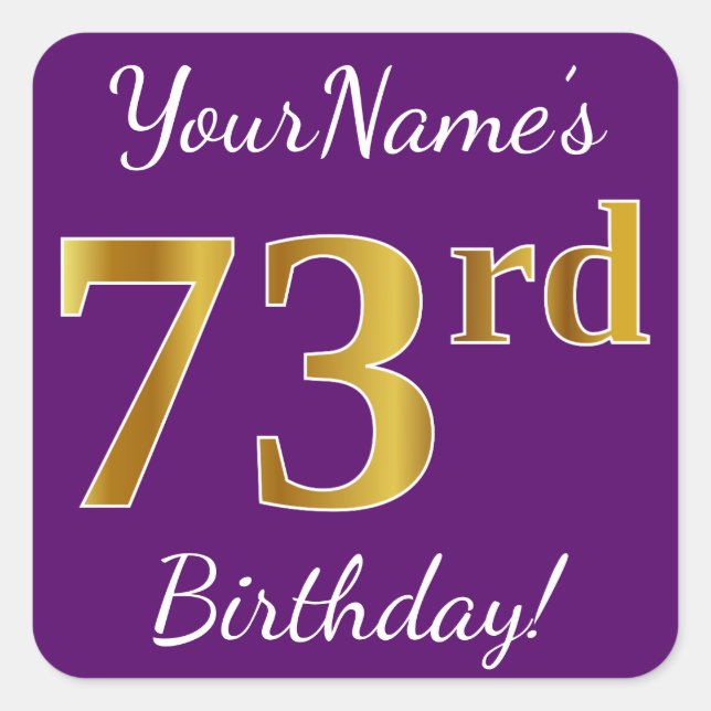 Purple, Faux Gold 73rd Birthday + Custom Name Square Sticker (Front)