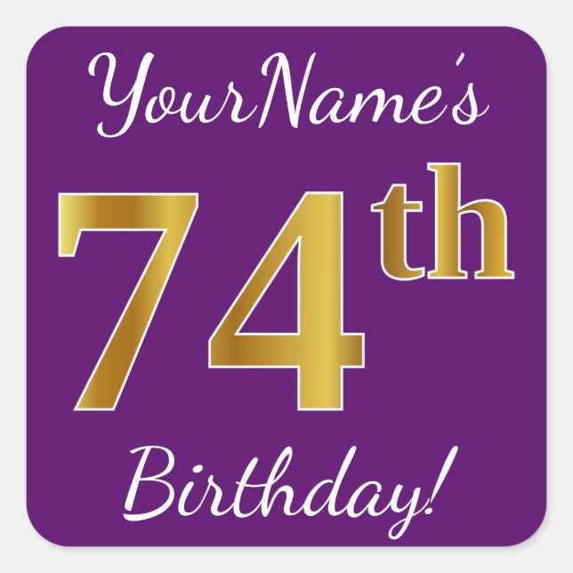 Purple, Faux Gold 74th Birthday + Custom Name Square Sticker (Front)
