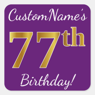 Purple, Faux Gold 77th Birthday + Custom Name Square Sticker