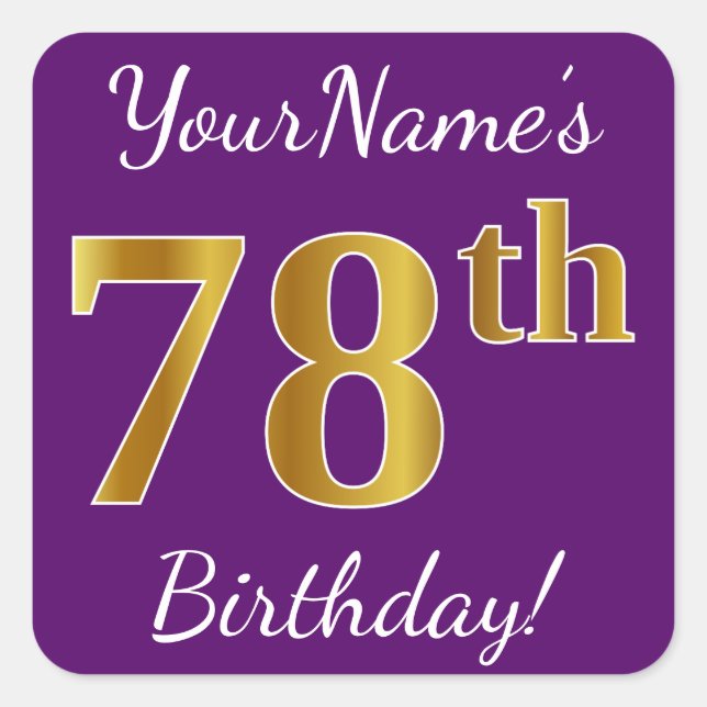 Purple, Faux Gold 78th Birthday + Custom Name Square Sticker (Front)