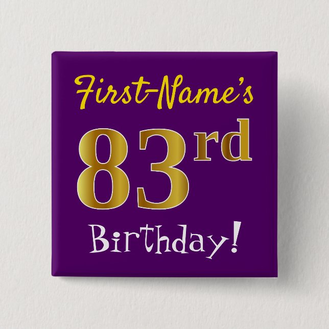 Purple, Faux Gold 83rd Birthday, With Custom Name 15 Cm Square Badge (Front)