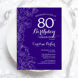 Purple Floral 80th Birthday Party Invitation<br><div class="desc">Purple Floral 80th Birthday Party Invitation. Minimalist modern design featuring botanical outline drawings accents and typography script font. Simple trendy invite card perfect for a stylish female bday celebration. Can be customised to any age. Printed Zazzle invitations or instant download digital printable template.</div>