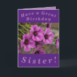 Purple Floral Birthday Card for Sister<br><div class="desc">Birthday card for Sister featuring beautiful purple cranesbill geranium flowers.  All text can easily be personalised.</div>