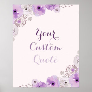 Purple floral Personalised quote Custom print