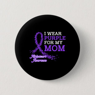 Purple For My Mum Alzheimerheimer's Awareness Band 6 Cm Round Badge