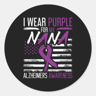 Purple For Nana Alzheimerheimer Heimers Awareness Classic Round Sticker