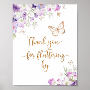 Purple gold butterfly Thank you for fluttering by  Poster