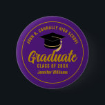 Purple Gold Graduate Custom Graduation Name Tag 6 Cm Round Badge<br><div class="desc">This modern purple and gold custom senior graduate button features classy white typography of your high school or college name for the class of 2025. Customise with your graduating year under the chic black handwritten script and black grad cap for a great personalised graduation name tag for a party or...</div>