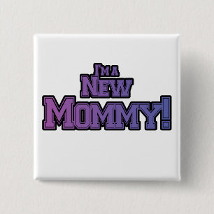 Purple I'm A New  Mummy Tshirts and Gifts 15 Cm Square Badge