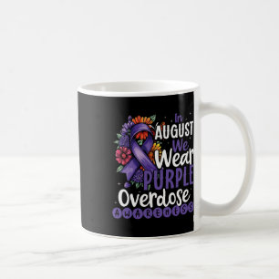 Purple In August Overdose Awareness Support Coffee Mug