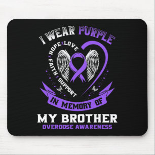 Purple In Memory of Brother Drug Overdose Awarenes Mouse Pad