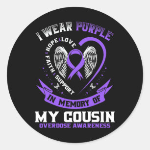 Purple In Memory of my Cousin Drug Overdose Awaren Classic Round Sticker