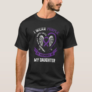 Purple In Memory Of My Daughter Epilepsy Awareness T-Shirt