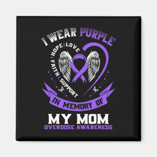 Purple In Memory of my Mum Drug Overdose Awareness Magnet