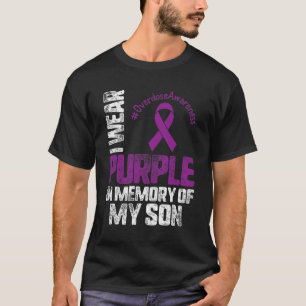 Purple In Memory Of My Son Overdose Awareness Mont T-Shirt
