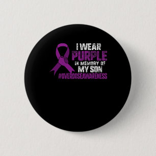 Purple In Memory Of My Son Overdose Awareness Ribb 6 Cm Round Badge