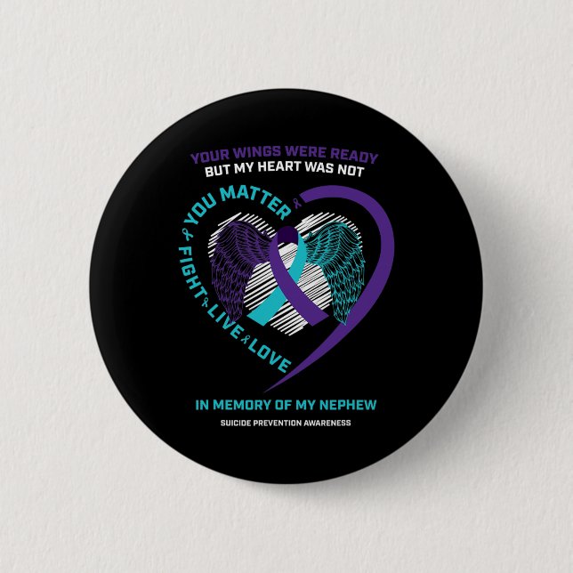 Purple In Memory Of Nephew Suicide Prevention Awar 6 Cm Round Badge (Front)
