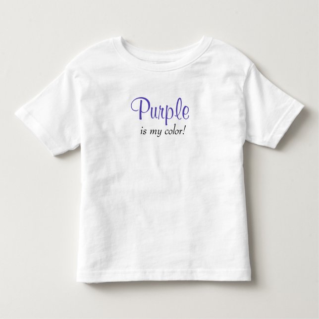 Purple Is My Colour Quote Toddler T-Shirt (Front)