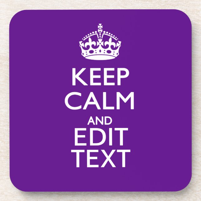 Purple Keep Calm And Your Text Easily Coaster (Front)