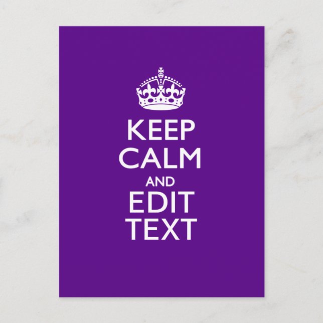 Purple Keep Calm And Your Text Easily Postcard (Front)