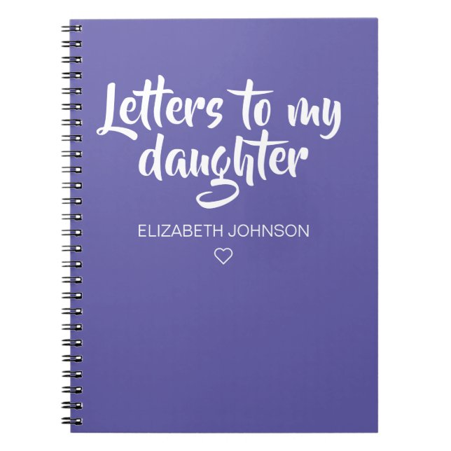 Purple Letters to My Daughter Journal (Front)