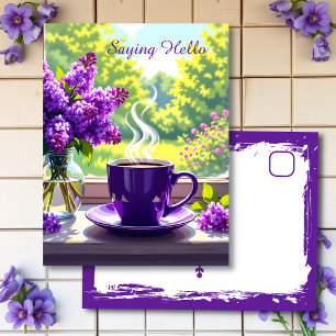 Purple Lilacs and Coffee Just Saying Hello Postcard