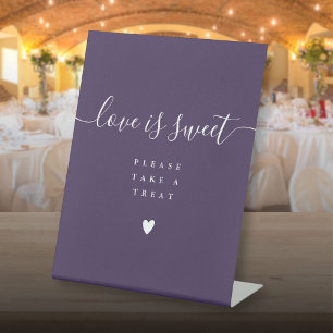 Purple Love Is Sweet Take A Treat Favour Pedestal Sign